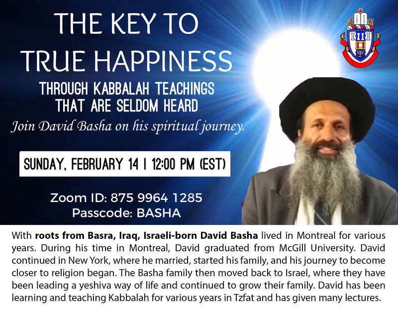 Banner Image for The Key to True Happiness - Through Kabbalah Teachings That Are Seldom Heard