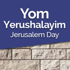 Banner Image for Celebrating Yom Yerushalayim